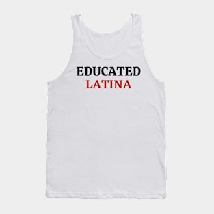 Educated latina Tank Top